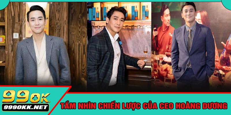 Tầm Nhìn Chiến Lược Của CEO Hoàng Dương